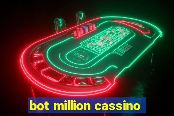 bot million cassino