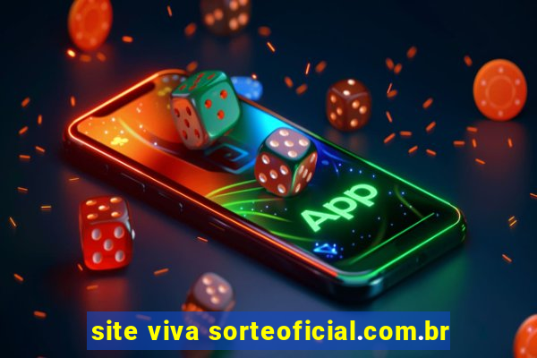 site viva sorteoficial.com.br
