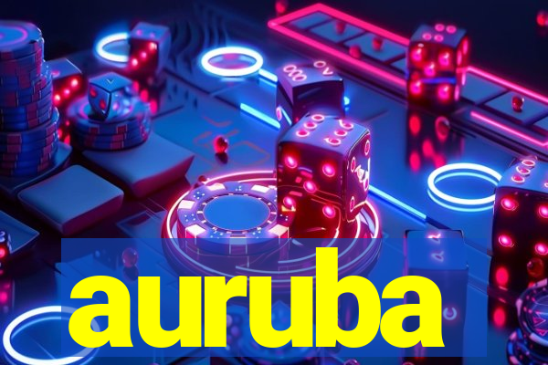 auruba