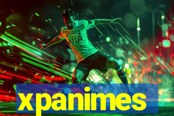 xpanimes