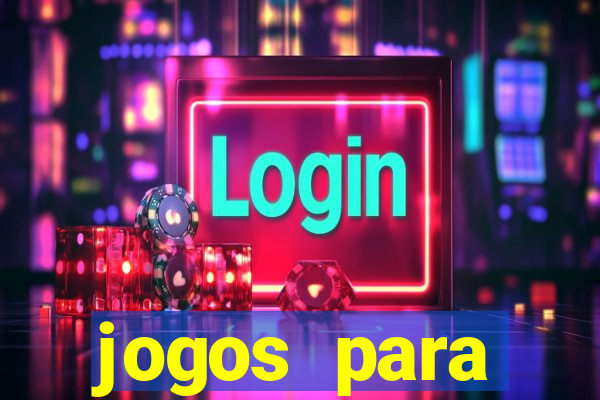 jogos para namorados celular