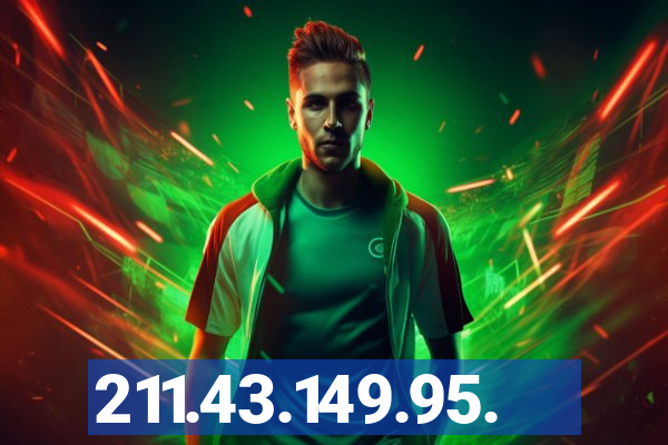 211.43.149.95.