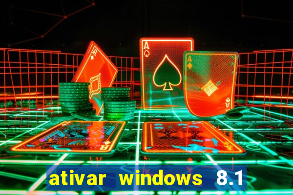 ativar windows 8.1 pro build 9600