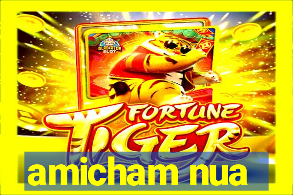amicham nua