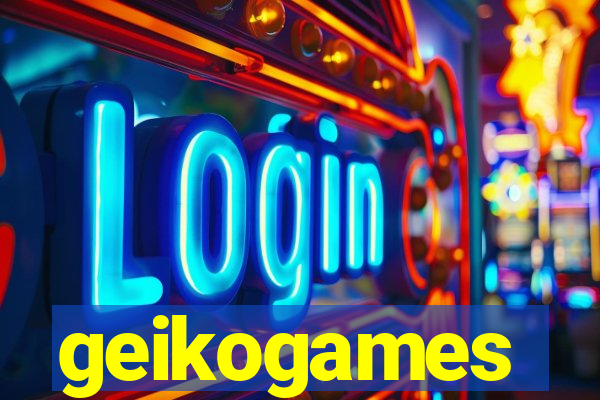 geikogames