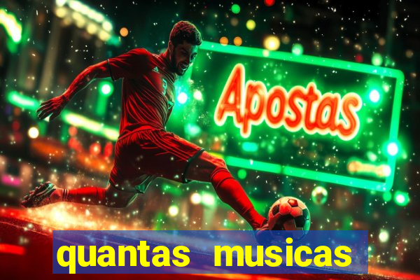 quantas musicas existem no mundo