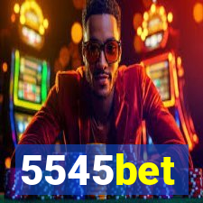 5545bet