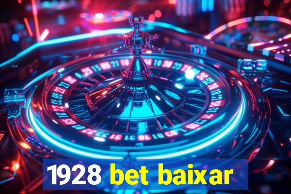 1928 bet baixar