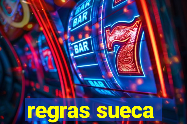 regras sueca