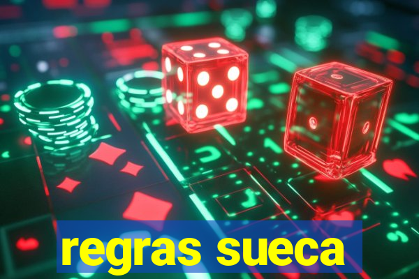 regras sueca