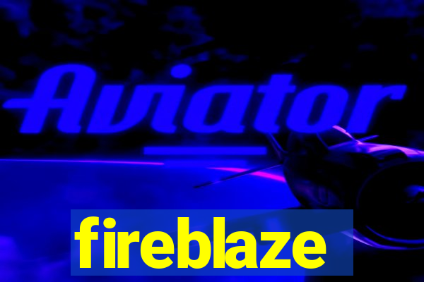 fireblaze