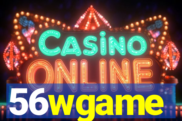 56wgame