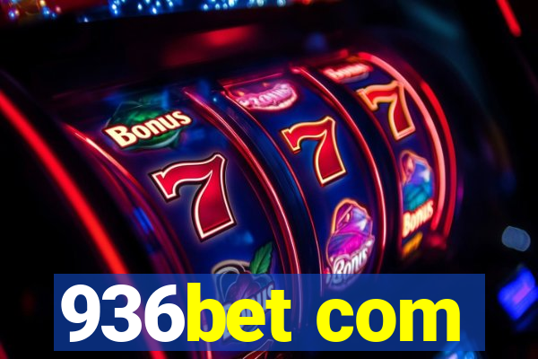 936bet com