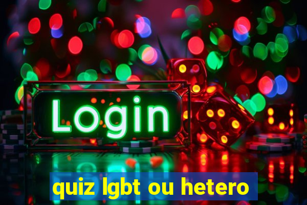 quiz lgbt ou hetero