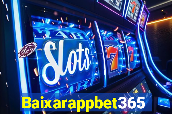 Baixarappbet365
