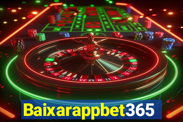Baixarappbet365