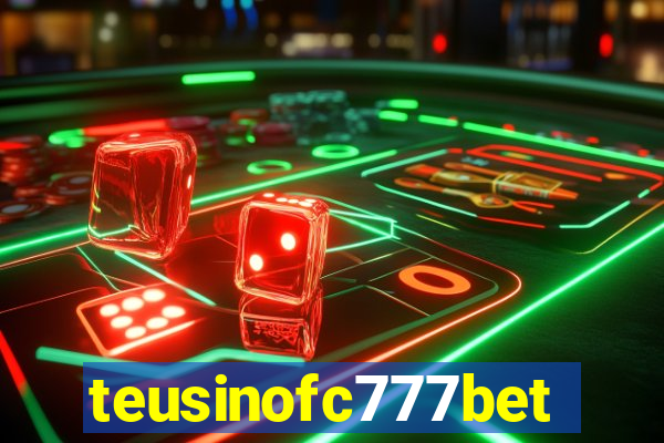 teusinofc777bet.com