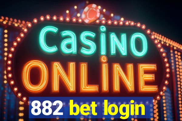 882 bet login
