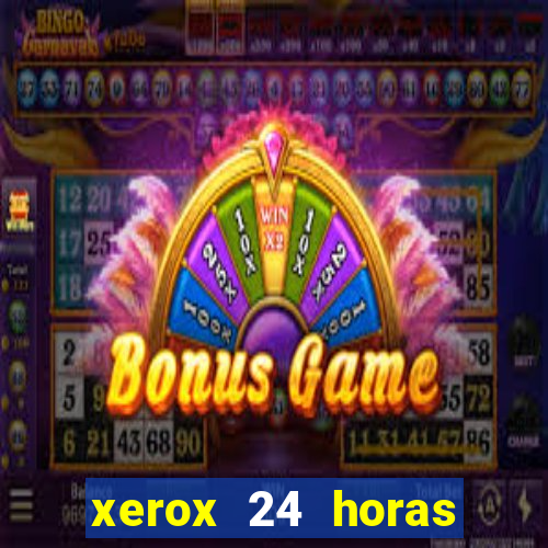 xerox 24 horas porto alegre