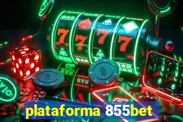 plataforma 855bet