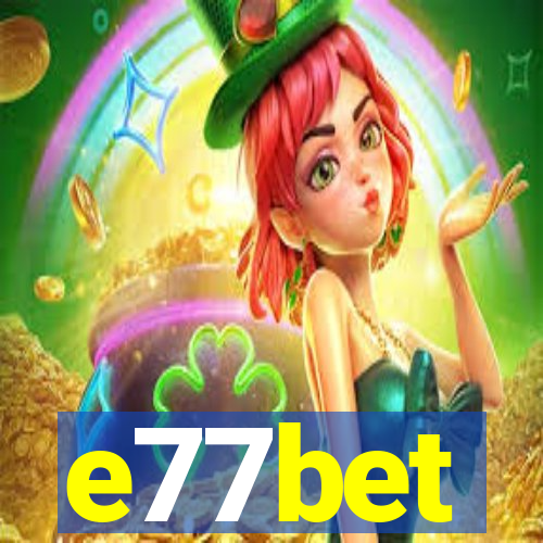 e77bet