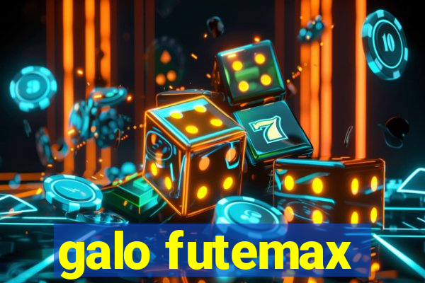 galo futemax