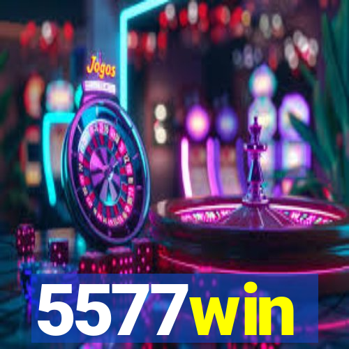 5577win