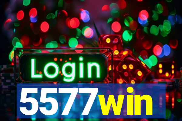 5577win