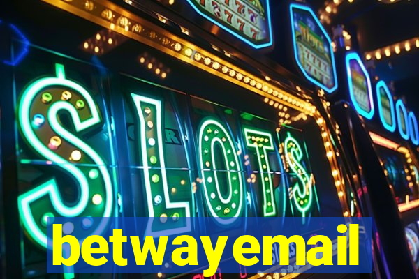 betwayemail