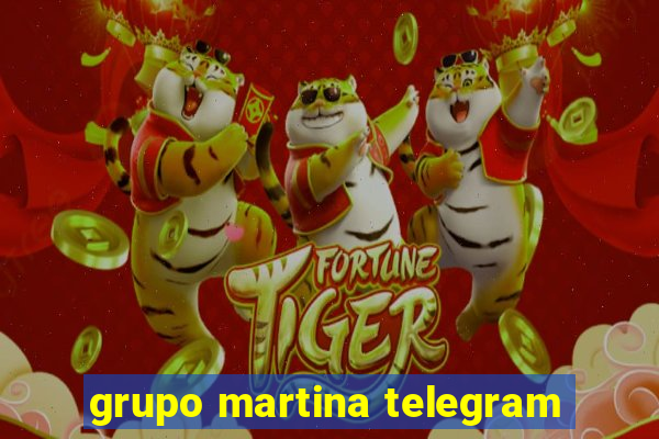 grupo martina telegram