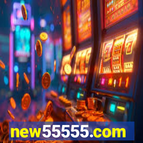 new55555.com
