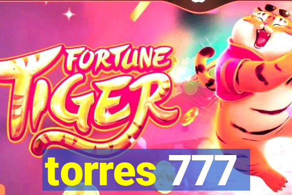 torres 777