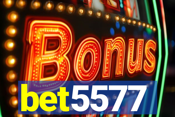 bet5577