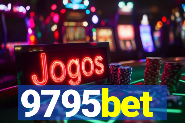 9795bet