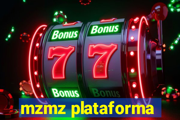 mzmz plataforma