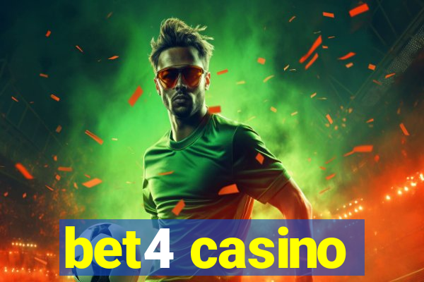 bet4 casino