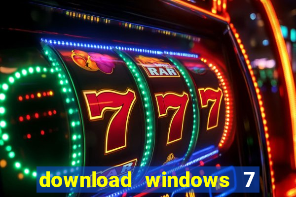 download windows 7 32 bits iso