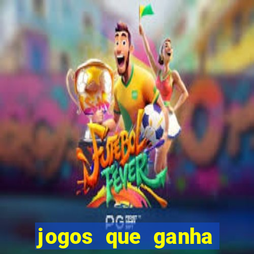 jogos que ganha dinheiro de verdade ios
