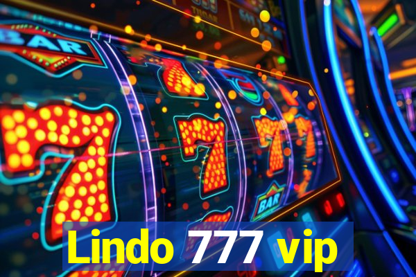 Lindo 777 vip