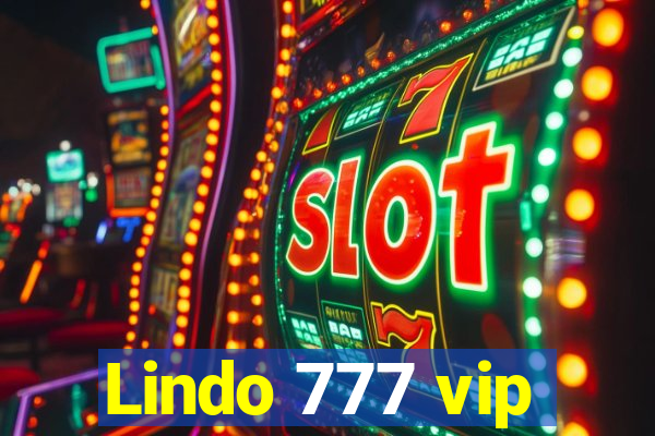 Lindo 777 vip