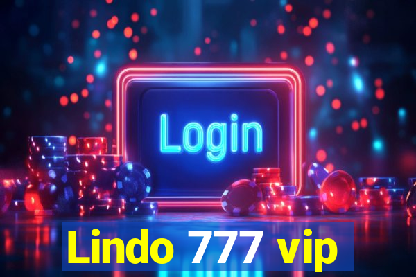 Lindo 777 vip