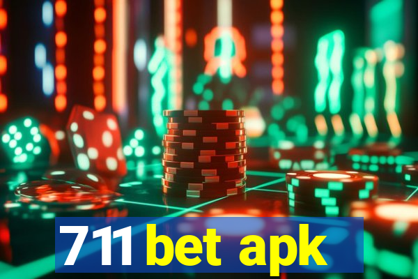 711 bet apk