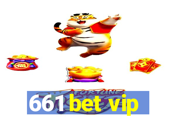 661 bet vip