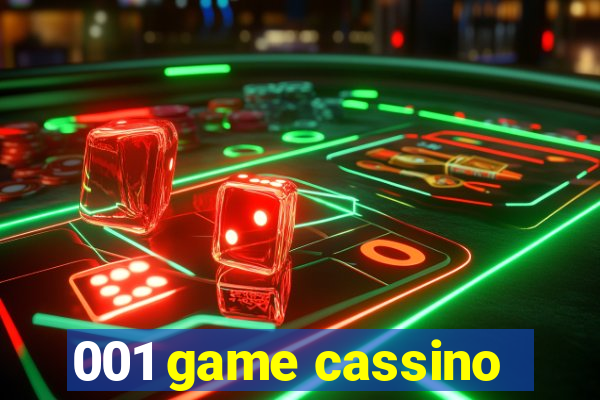 001 game cassino