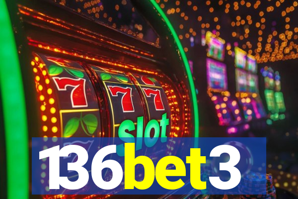 136bet3