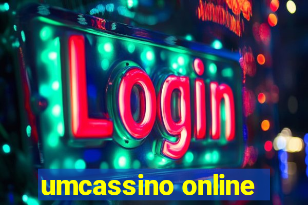 umcassino online