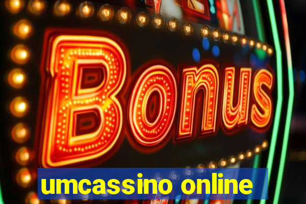 umcassino online