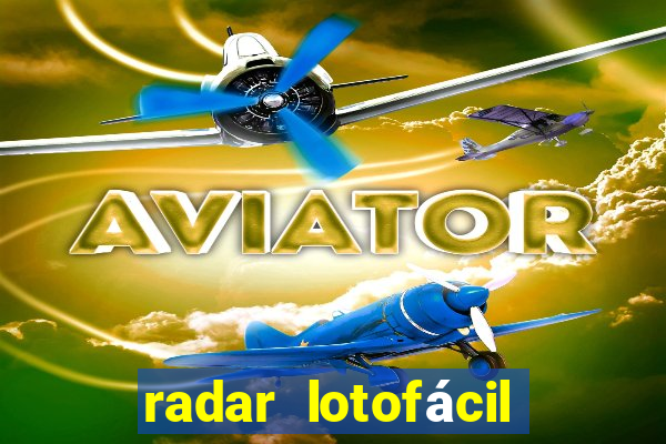 radar lotofácil com br