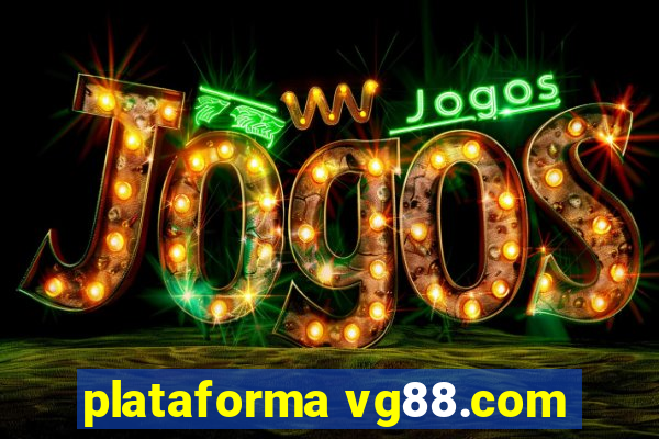 plataforma vg88.com
