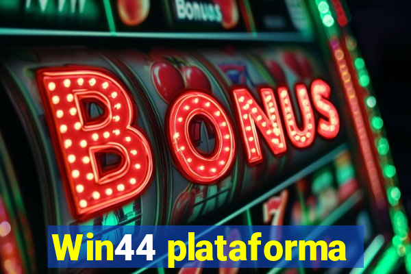 Win44 plataforma